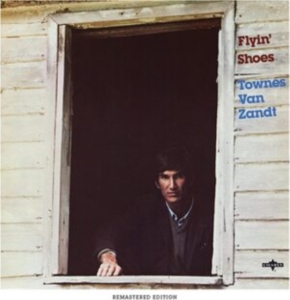 Townes Van Zandt - Flyin' Shoes in der Gruppe CD / Pop-Rock,World Music bei Bengans Skivbutik AB (4187467)