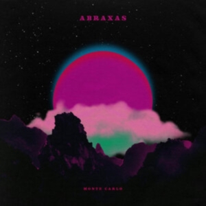 Abraxas - Monte Carlo (Ltd Pink Vinyl) in der Gruppe VINYL / Pop-Rock bei Bengans Skivbutik AB (4187475)