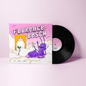 Besch Florence - Hi Now Hello in der Gruppe VINYL / Pop-Rock bei Bengans Skivbutik AB (4187684)