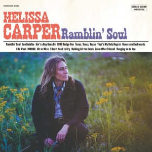 Carper Melissa - Ramblin' Soul in der Gruppe CD / Country bei Bengans Skivbutik AB (4187702)