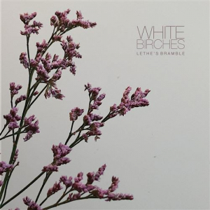 White Birches - Lethe's Bramble in der Gruppe CD / Rock bei Bengans Skivbutik AB (4187708)