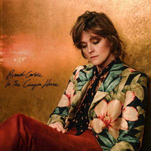 Brandi Carlile - In These Silent Days (Deluxe E in der Gruppe CD / Pop-Rock bei Bengans Skivbutik AB (4188192)