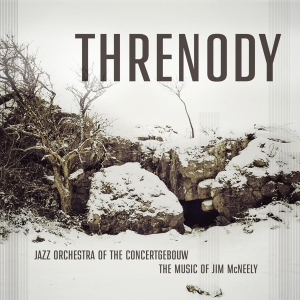 Jazz Orchestra Of The Concertgebouw - Threnody in der Gruppe VINYL / Jazz bei Bengans Skivbutik AB (4188258)
