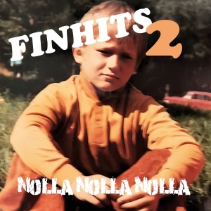 Nolla Nolla Nolla - Finhits 2 in der Gruppe VINYL / Finsk Musik,Pop-Rock bei Bengans Skivbutik AB (4188265)