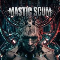 Mastic Scum - Icon in der Gruppe CD bei Bengans Skivbutik AB (4188317)