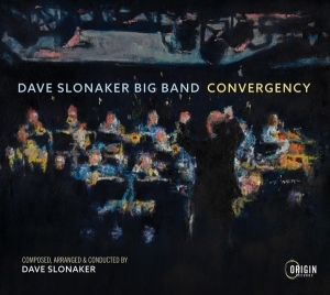 Dave Slonaker Big Band - Convergency in der Gruppe CD / Jazz bei Bengans Skivbutik AB (4188577)