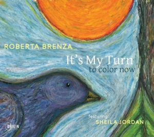 Roberta Brenza - It's My Turn To Color Now in der Gruppe CD / Jazz bei Bengans Skivbutik AB (4188579)