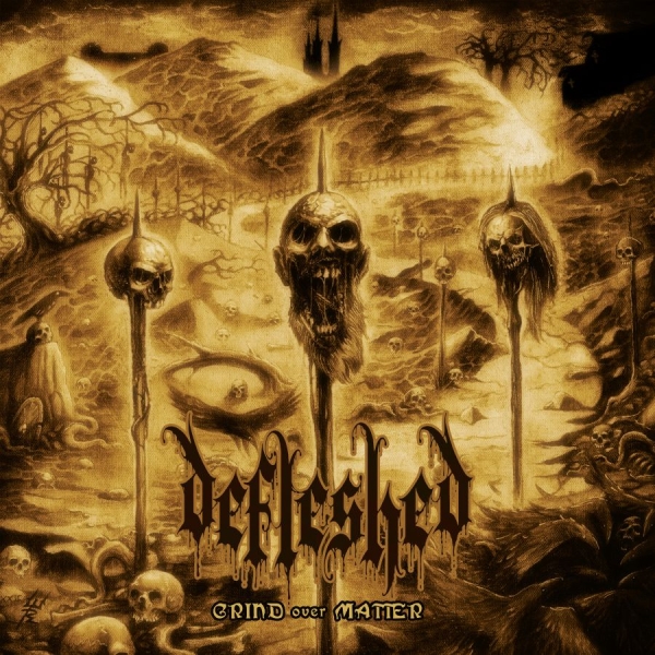 Defleshed - Grind Over Matter in der Gruppe CD / Bestseller bei Bengans Skivbutik AB (4189137)