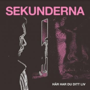 Sekunderna - Här Har Du Ditt Liv in der Gruppe VINYL / Rock bei Bengans Skivbutik AB (4189168)