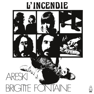 Areski & Brigitte Fontaine - L'incendie in der Gruppe CD / Pop-Rock bei Bengans Skivbutik AB (4189175)
