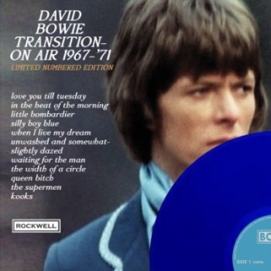 Bowie David - Transition On Air 1967-71 (Blue) in der Gruppe VINYL / Pop-Rock bei Bengans Skivbutik AB (4189182)