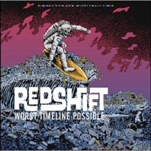 Redshift - Worst Timeline Possible in der Gruppe CD / Rock bei Bengans Skivbutik AB (4189214)