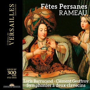 Rameau Jean-Philippe - Fêtes Persanes in der Gruppe CD bei Bengans Skivbutik AB (4189301)
