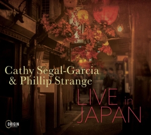 Cathy Segal-Garcia - Live In Japan in der Gruppe CD / Jazz,Julmusik bei Bengans Skivbutik AB (4189449)