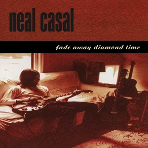 Neal Casal - Fade Away Diamond Time in der Gruppe CD / Pop-Rock bei Bengans Skivbutik AB (4189453)
