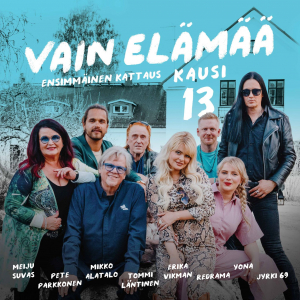 Vain Elämää - Vain Elämää - Kausi 13 Ensimmä in der Gruppe CD / Finsk Musik,Pop-Rock,Samlingar bei Bengans Skivbutik AB (4189587)