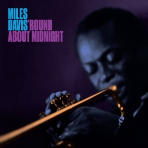 Miles Davis - Round About Midnight in der Gruppe Minishops / Miles Davis bei Bengans Skivbutik AB (4189901)