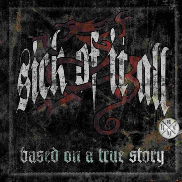 Sick Of It All - Based On A True Story in der Gruppe Övrigt /  bei Bengans Skivbutik AB (4190186)