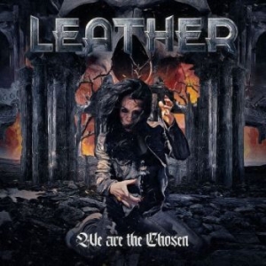 Leather - We Are The Chosen in der Gruppe VINYL / Hårdrock/ Heavy metal bei Bengans Skivbutik AB (4190189)