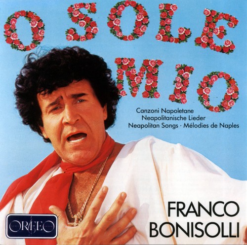 Franco Bonisolli - O sole mio in der Gruppe CD / Dansband/ Schlager bei Bengans Skivbutik AB (4190301)
