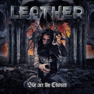 Leather - We Are The Chosen in der Gruppe CD / Hårdrock bei Bengans Skivbutik AB (4190339)
