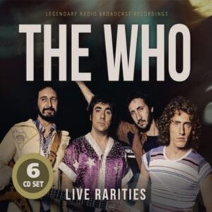 Who - Live Rarities in der Gruppe CD / Pop-Rock bei Bengans Skivbutik AB (4190345)