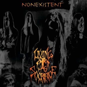 Living Sacrifice - Nonexistent - 30Th Anniversary Edit in der Gruppe CD bei Bengans Skivbutik AB (4190373)