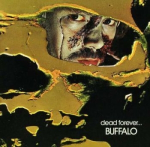 Buffalo - Dead Forever in der Gruppe VINYL / Rock bei Bengans Skivbutik AB (4190584)