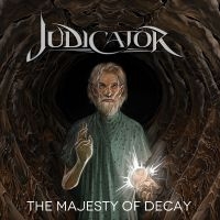 Judicator - Majesty Of Decay in der Gruppe CD bei Bengans Skivbutik AB (4191491)