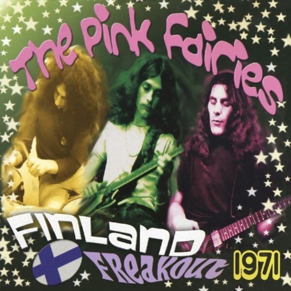 The Pink Fairies - Finland Freakout 1971 in der Gruppe VINYL / Pop-Rock bei Bengans Skivbutik AB (4191512)