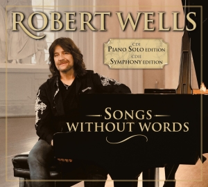 Wells Robert - Songs Without Words in der Gruppe Externt_Lager / Naxoslager bei Bengans Skivbutik AB (4192016)