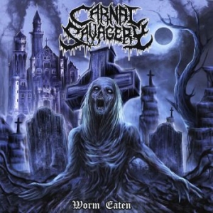 Carnal Savagery - Worm-Eaten in der Gruppe CD / Hårdrock bei Bengans Skivbutik AB (4192099)