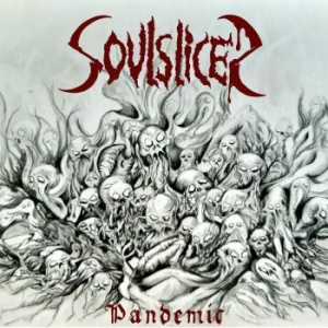 Soulslicer - Pandemic (Digipack) in der Gruppe CD bei Bengans Skivbutik AB (4192100)