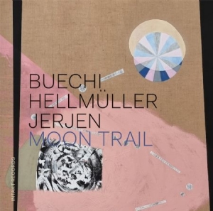 Buechi Sarah Hellmueller Franz - Moon Trail in der Gruppe CD bei Bengans Skivbutik AB (4192140)