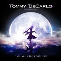 Tommy Decarlo - Dancing In The Moonlight in der Gruppe CD / Pop-Rock bei Bengans Skivbutik AB (4192296)