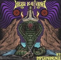 Hebi Katana - Impermanence in der Gruppe CD bei Bengans Skivbutik AB (4192618)