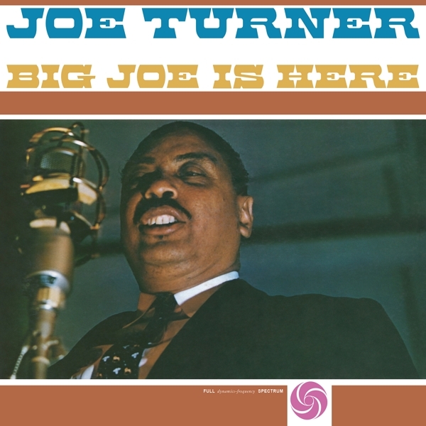 Joe Turner - Big Joe Is Here in der Gruppe VINYL / Bestseller bei Bengans Skivbutik AB (4192966)