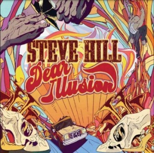 Hill Steve - Dear Illusion in der Gruppe VINYL / Pop bei Bengans Skivbutik AB (4193885)