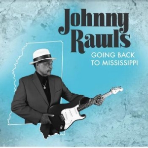 Rawls Johnny - Going Back To Mississippi in der Gruppe CD bei Bengans Skivbutik AB (4193914)