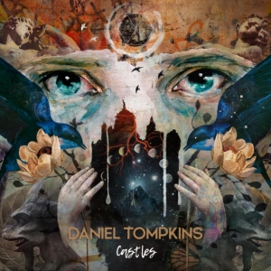 Tompkins Daniel - Castles in der Gruppe CD / Pop-Rock bei Bengans Skivbutik AB (4193936)