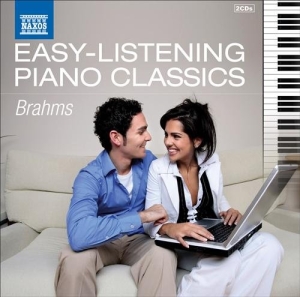 Brahms - Easy Listening Piano Classics in der Gruppe Externt_Lager / Naxoslager bei Bengans Skivbutik AB (4193994)