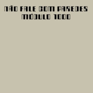 Modulo 1000 - Nao Fale Com Parades in der Gruppe VINYL / Pop-Rock bei Bengans Skivbutik AB (4194010)