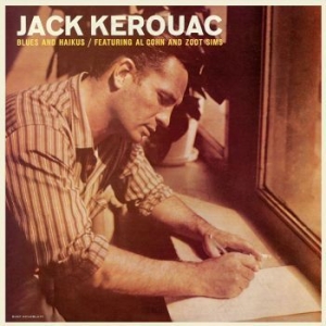 Kerouac Jack Featuring Al Cohn & Z - Blues And Haikus (100Th Birthday) ( in der Gruppe VINYL / Pop-Rock bei Bengans Skivbutik AB (4196397)