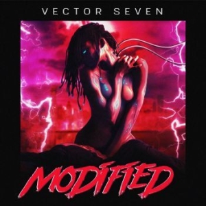 Vector Seven - Modified (2-Color Splatter Vinyl) in der Gruppe VINYL bei Bengans Skivbutik AB (4196436)