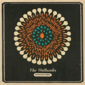 Unthanks - Sorrows Away in der Gruppe CD / Pop-Rock bei Bengans Skivbutik AB (4196446)