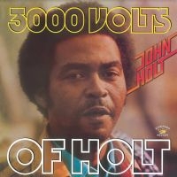 John Holt - 3000 Volts Of Holt in der Gruppe CD bei Bengans Skivbutik AB (4196468)