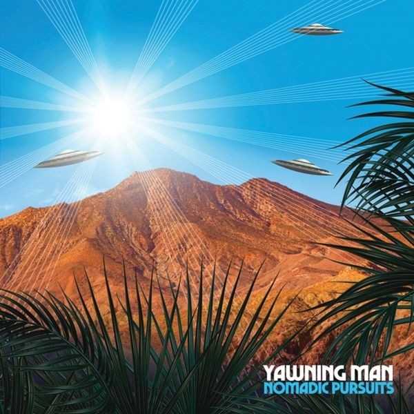 Yawning Man - Nomadic Pursuits (Vinyl Lp) in der Gruppe VINYL / Hårdrock/ Heavy metal bei Bengans Skivbutik AB (4196501)