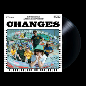 King Gizzard & The Lizard Wizard - Changes (Recycled Black Wax) in der Gruppe VINYL / Pop-Rock bei Bengans Skivbutik AB (4196537)