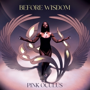 Pink Oculus - Before Wisdom in der Gruppe VINYL / Hip Hop-Rap bei Bengans Skivbutik AB (4196650)