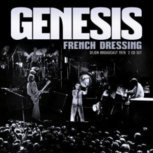 Genesis - French Dressing (2 Cd Live Broadcas in der Gruppe CD / Pop bei Bengans Skivbutik AB (4196855)
